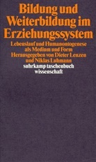 Bildung und Weiterbildung im Erziehungssystem