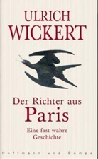 Ulrich Wickert - Der Richter aus Paris