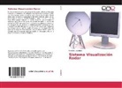 Roberto Liquidano - Sistema Visualización Radar