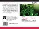 Michael Bruno - Morcegos x Parques urbanos