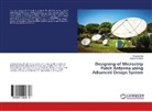 Navnee Jha, Navneet Jha, Alpana Shekhar - Designing of Microstrip Patch Antenna using Advanced Design System