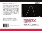 Adolfo Castillo, Irving Mont-Ros - Aplicación para la Evaluación de la Conformidad en la Calibración