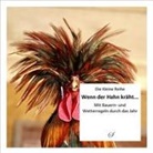 Götz Gußmann, Götz Gußmann - Wenn der Hahn kräht