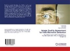 Arju Nichal, Arjun Nichal, Priyank Patil, Priyanka Patil, Dhanashri Salunkhe - Image Quality Assessment for Fake Biometric Detection