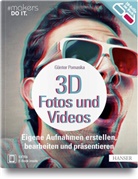 Günter Pomaska - 3D Fotos und Videos, m. 3D-Brille