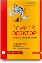 Fran Arendt-Theilen, Frank Arendt-Theilen, Morgenthale, Robert Morgenthaler, Helmu Schuster, Helmut Schuster - Power BI Desktop - Einstieg und Lösungen