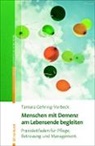 Tamar Gehring-Vorbeck, Tamara Gehring-Vorbeck, Nadine Hagemann - Menschen mit Demenz am Lebensende begleiten