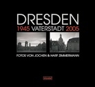 Harf Zimmermann, Jochen Zimmermann - Dresden Vaterstadt