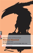 Katrin Hillgruber, Thomas Kraft - München literarisch