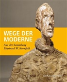 Christine Ekelhart, Klaus Albrecht Schröder - Wege der Moderne