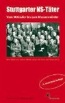 Hermann G Abmayr, Hermann G. Abmayr, Hermann G. Abmayr, Herman G Abmayr, Hermann G Abmayr - Stuttgarter NS-Täter, 3. Aufl.