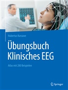 Hubertus Kursawe - Übungsbuch Klinisches EEG