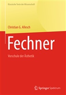 Christian Allesch, Christian G Allesch, Christian G. Allesch - Fechner