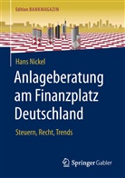 Hans Nickel - Anlageberatung am Finanzplatz Deutschland