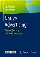Cevahir Ejder, Cosku Tuna, Coskun Tuna - Native Advertising