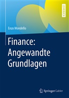 Enzo Mondello - Finance: Angewandte Grundlagen