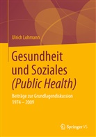 Ulrich Lohmann - Gesundheit und Soziales (Public Health)
