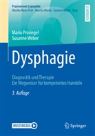 Mari Prosiegel, Mario Prosiegel, Susanne Weber - Dysphagie