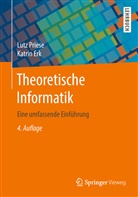 Katrin Erk, Lut Priese, Lutz Priese - Theoretische Informatik