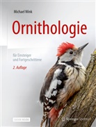 Wink, Michael Wink - Ornithologie für Einsteiger und Fortgeschrittene