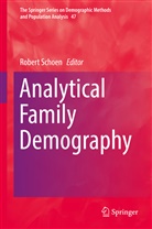 Rober Schoen, Robert Schoen - Analytical Family Demography