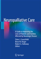 Claire J. Creutzfeldt, Robert G Holloway, Robert G. Holloway, Benzi M. Kluger, Benz M Kluger, Benzi M Kluger - Neuropalliative Care