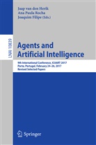 Joaquim Filipe, Jaap van den Herik, An Paula Rocha, Ana Paula Rocha, Ana Paula Rocha, Jaap van den Herik - Agents and Artificial Intelligence