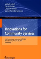 Geral Eichler, Gerald Eichler, Christian Erfurth, Christian Erfurth et al, Günter Fahrnberger, Michal Hodo¿... - Innovations for Community Services