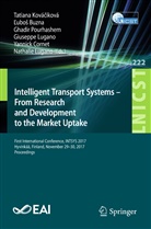 ¿Ubo¿ Buzna, Lubo Buzna, Lubos Buzna, L'ubos Buzna, Ľuboš Buzna, Yannick Cornet... - Intelligent Transport Systems - From Research and Development to the Market Uptake