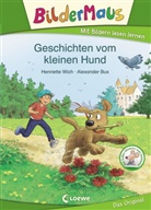 Henriette Wich, Alexander Bux, Loewe Erstlesebücher - Bildermaus - Geschichten vom kleinen Hund