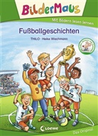 THiLO, Heike Wiechmann, Loewe Erstlesebücher, Loewe Erstlesebücher - Bildermaus - Fußballgeschichten