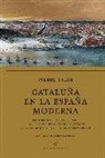 Pierre Vilar - Cataluña en la España moderna II : el siglo XVIII: las transformaciones agrarias y la formación del capital comercial