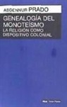 GENEALOGIA DEL MONOTEISMO