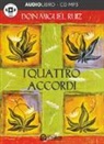 Miguel Ruiz - I quattro accordi (Hörbuch)