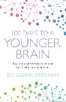 Dr Sabina Brennan, Sabina Brennan, Sabrina Brennan - 100 Days to a Younger Brain