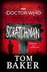 Tom Baker, James Goss - Doctor Who: Scratchman