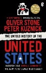 Peter Kuznick, Oliver Stone - The Untold History of the United States