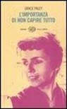 Grace Paley, C. Simonetti - L'importanza di non capire tutto