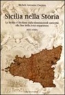 Michele A. Crociata, Michele Antonino Crociata - Sicilia nella storia. La Sicilia e i siciliani dalla dominazione saracena alla fine della lotta separatista (827-1950)