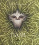 Francesca Dafne Vignaga - Igor