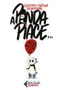 Giacomo Bevilacqua, Giacomo Keison Bevilacqua - A Panda piace. Questo nuovo libro qui