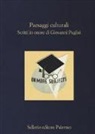 S. S. Nigro, P. Proietti - Paesaggi culturali. Scritti in onore di Giovanni Puglisi