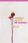Andrea Bajani - Mi riconosci