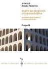 A. Federico - Studi sulla modernità letteraria italiana. Massimo Bontempelli e Tommaso Fiore