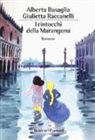 Alberta Basaglia, Giulietta Raccanelli - I rintocchi della Marangona