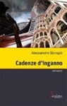 Alessandro Sbrogiò - Cadenze d'inganno