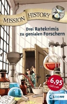 Bellind, Bellinda, Johan Brandstetter, Johann Brandstetter, Annette Neubauer, Annette u Neubauer... - Mission History - Drei Ratekrimis zu genialen Forschern