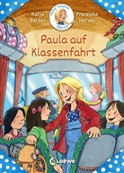 Katja Reider, Franziska Harvey, Loewe Erstlesebücher - Meine Freundin Paula - Paula auf Klassenfahrt