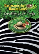 Mary Pope Osborne, Mary Pope Osborne, Rooobert Bayer, Loewe Kinderbücher - Das magische Baumhaus - Expedition zu den Tieren