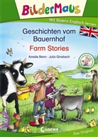 Amelie Benn, Julia Ginsbach - Bildermaus - Geschichten vom Bauernhof / Farm Stories
